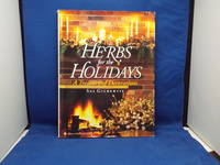 Herbs for the Holidays: A Treasury of Herbal Decorations