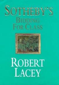 image of Sotheby's: Bidding for Class