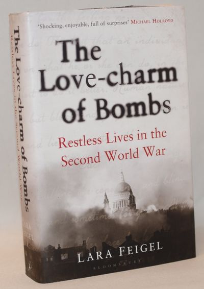 The Love-charm of Bombs - Restless Lives in the…
