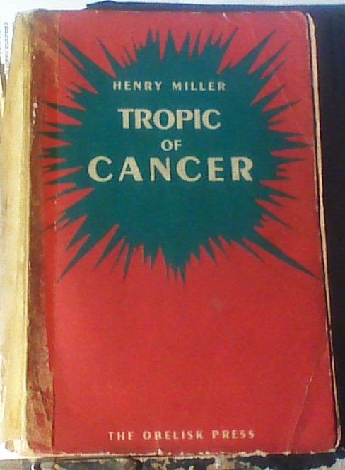 Henry Miller Tropic Of Cancer Pdf Free Tropic of Cancer by Henry Miller - Paperback - 1948 - from