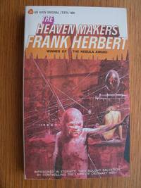 The Heaven Makers # S319 by Frank Herbert - Paperback - First edition first printing - 1968 - from Scene of the Crime Books, IOBA (SKU: biblio14064)