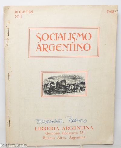 Socialismo argentino [bookseller catalog]