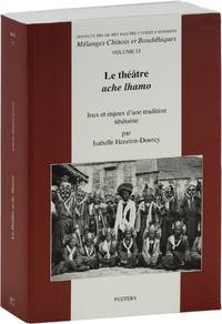 Le théâtre ache lhamo: Jeux et enjeux d'une tradition tibétaine