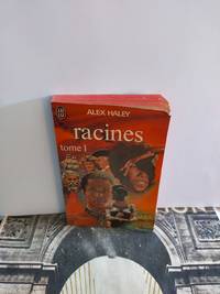 Racines tome 1 by Alex Haley