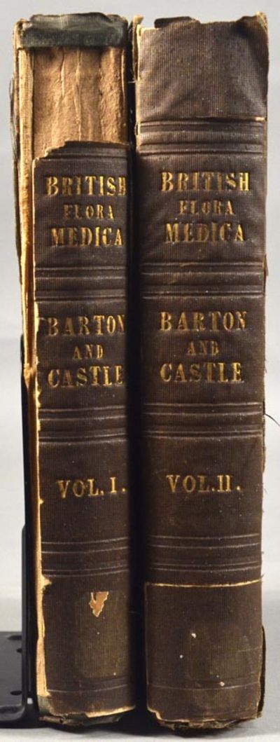 BRITISH FLORA MEDICA; OR, HISTORY OF THE MEDICINAL PLANTS OF GREAT