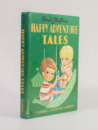 Enid Blyton&#039;s Happy Adventure Tale by Enid Blyton - 1971