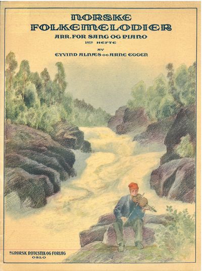 Arr. for sang og piano. 1ste hefte av Eyvind…