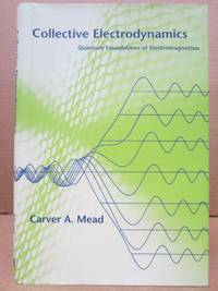 Collective Electrodynamics: Quantum Foundations of Electromagnetism