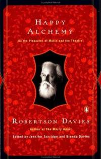 image of Happy Alchemy : On the Pleasures of Music and the Theatre