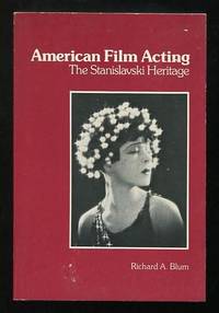 American Film Acting: The Stanislavski Heritage