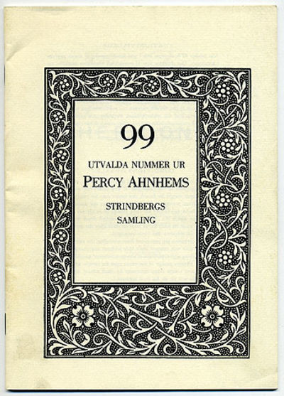 99 utvalda nummer ur Percy Ahnhem:s samling av…