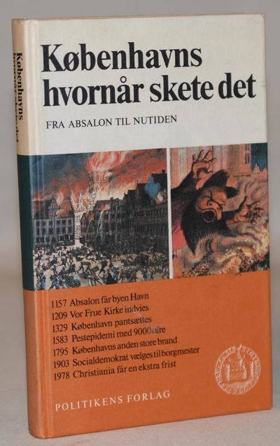 Københavns hvornår skete det - fra Absalon til…