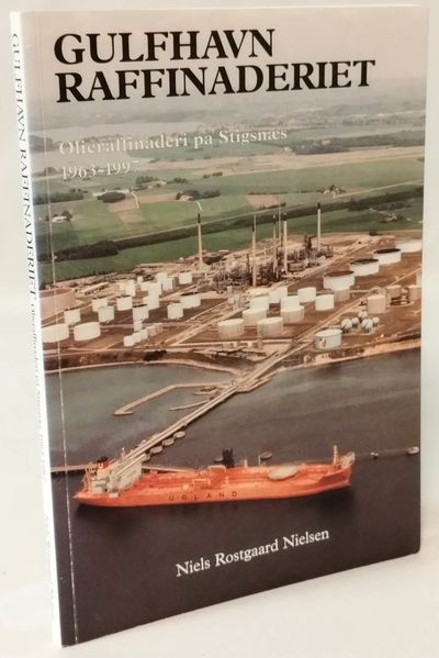 Gulfhavn Raffinaderiet, olieraffinaderi på…