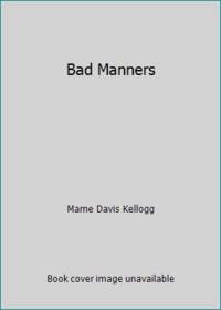 Bad Manners