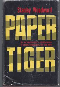 Paper Tiger by Woodward, Stanley - 1964