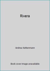 Rivera by Andrea Kettenmann - 1996