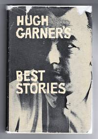 Hugh Garner's Best Stories by Hugh Garner - First Edition - 1963 - from Sparkle Books (SKU: 003402)