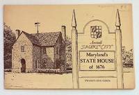 Ancient St. Mary's City : Maryland's State House of 1676