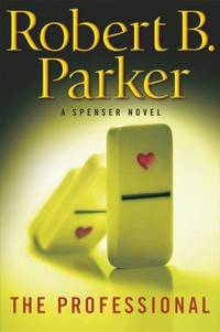 The Professional by Robert B. Parker - Hardcover - 2009 - from Fleur Fine Books (SKU: 9780399155949)