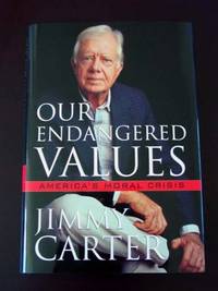 Our Endangered Values - Signed