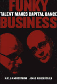 Funky Business. Talang får kapitalet att dansa.