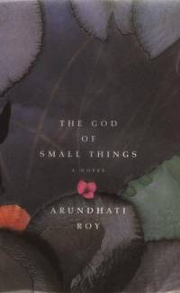 The God of Small Things by Arundhati Roy - 1997