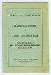 Statistical Report of Lake Commerce Passing Through the American and Canadian Canals at Sault Ste. Marie, Michigan and Ontario, During the Season of 1904