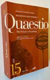 Quaestio #15 -- The Pleasure of Knowledge