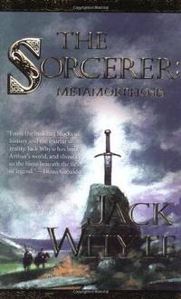 image of The Sorcerer: Metamorphosis (The Camulod Chronicles)