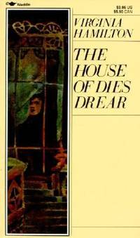 The House of Dies Drear by Virginia Hamilton - 1984