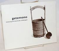 image of Getemono. Collecting the Folk Crafts of Old Japan