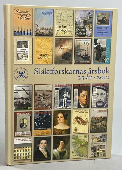 Släktforskarnas årsbok '12. [Utg. av] Sveriges…