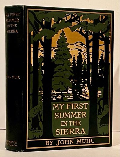 My First Summer in the Sierra