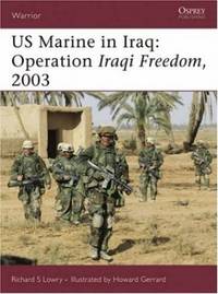 US Marine in Iraq: Operation Iraqi Freedom, 2003: No. 106 (Warrior)