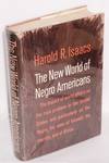 The new world of Negro Americans; the impact of world affairs on the race problem in the United States and particularly on the Negro, his view of himself, his country, and of Africa