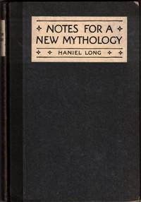Notes For A New Mythology