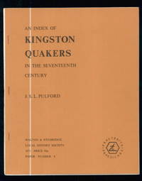 An Index of Kingston Quakers in the Seventeenth Century