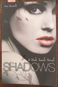 Shadows: A Dark Touch Novel (Book #1)