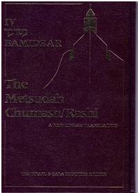 THE METSUDAH Chumash/Rashi, a New Linear Translation, Vol. 4