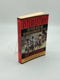 Intervention!  The United States and the Mexican Revolution, 1913-1917