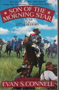 image of Son Of The Morning Star Custer and the Little Bighorn