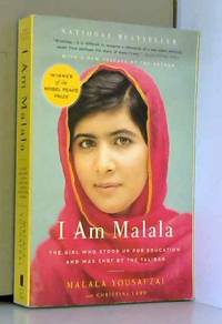 I Am Malala: The Girl Who Stood Up for Education and Was Shot by the Taliban by Malala Yousafzai et Christina Lamb - 2015