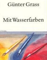 Mit Wasserfarben: Aquarelle by g - 1900 - from ThriftBooks (SKU: G388243788XI4N00)