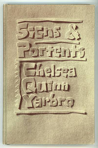 SIGNS &amp; PORTENTS by Yarbro, Chelsea Quinn - 1984