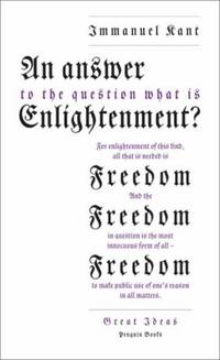 An Answer to the Question : 'What Is Enlightenment?'