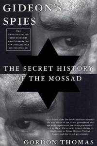 Gideon's Spies : The Secret History of the Mossad