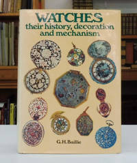 cover of Watches Their History, Decoration and Mechanism