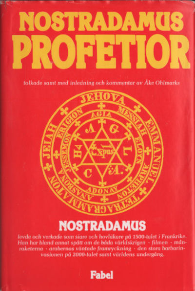NOSTRADAMUS PROFETIOR. Quatrainer i urval om…