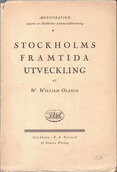 Stockholms framtida utveckling.