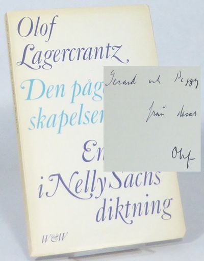 Den pågående skapelsen. En studie i Nelly Sachs…